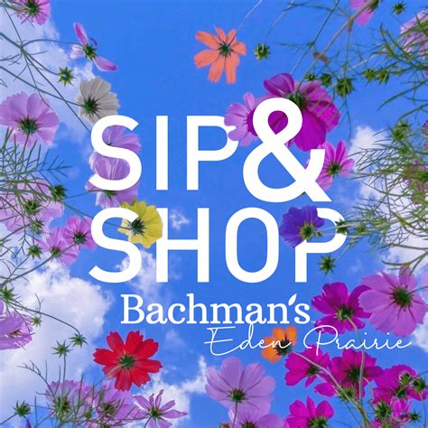 Sip and Shop at Bachman's - Eden Prairie Local News