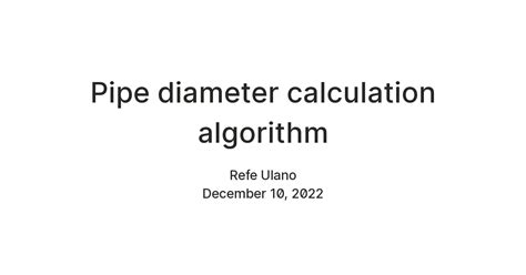 Pipe diameter calculation algorithm — Teletype