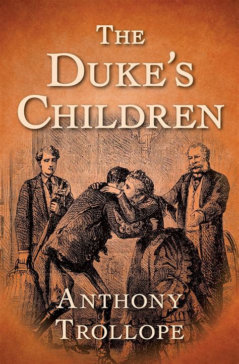 The Duke's Children (The Palliser Novels Book 6) eBook : Trollope ...