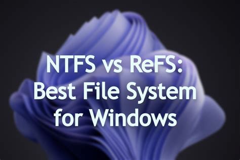 Image result for ReFS vs NTFS