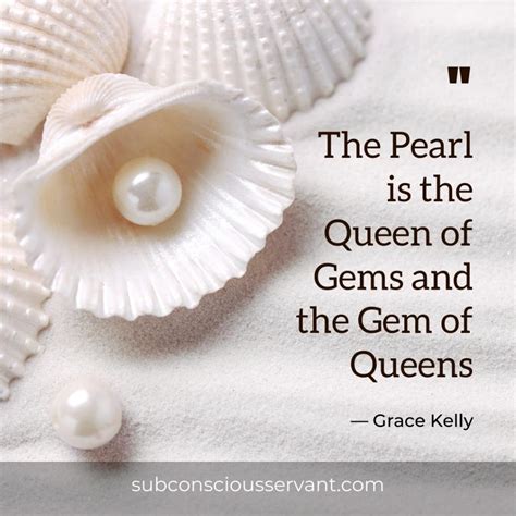 Timeless Treasures: 101+ Inspiring Quotes About Pearls - Subconscious Servant