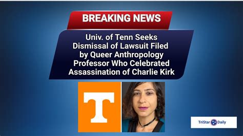 University of Tennessee Requests Dismissal of Queer Anthropology ...
