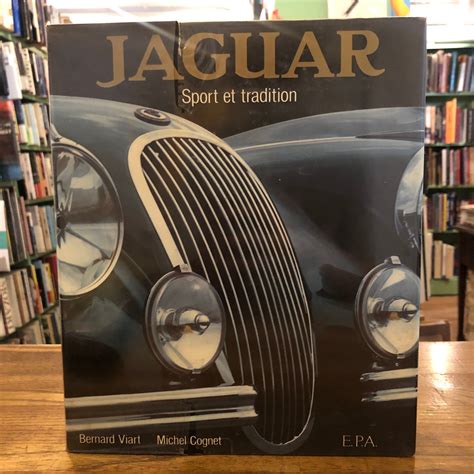 Jaguar : sport et tradition / Bernard Viart、Michel Cognet | 百年