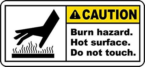 Caution. Burn Hazard. Hot Surface. Do not Touch. Sign Board Water Proof ...