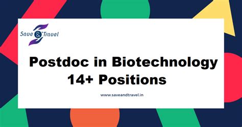 Postdoc in Biotechnology - 14+ Positions
