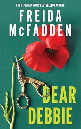 Dear Debbie: The Instant Sunday Times Bestselling Psychological ...