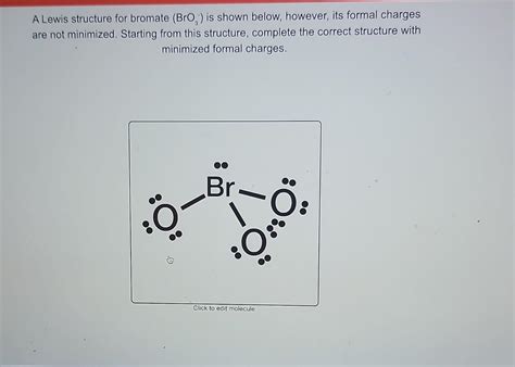 Bromate Ion Lewis Structure