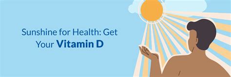 Vitamin D SunShine: Benefits, Sources, and Deficiency