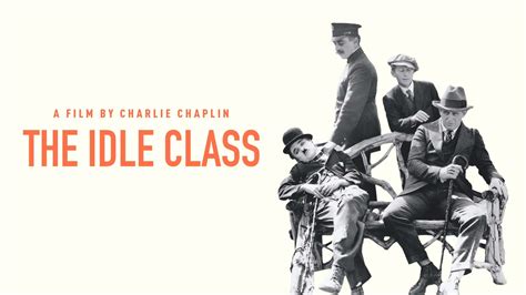 Charlie Chaplin - The Idle Class 1921 Full Movie Online - Watch HD ...