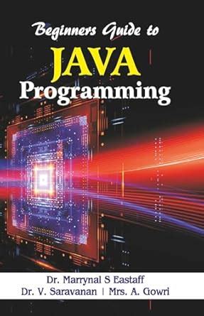 Amazon.in: Buy Beginners guide to Java Programming Book Online at Low ...