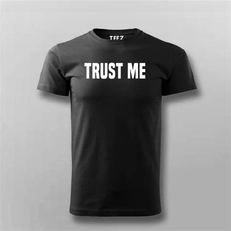 Trust Me T-shirt For Men - TEEZ.in