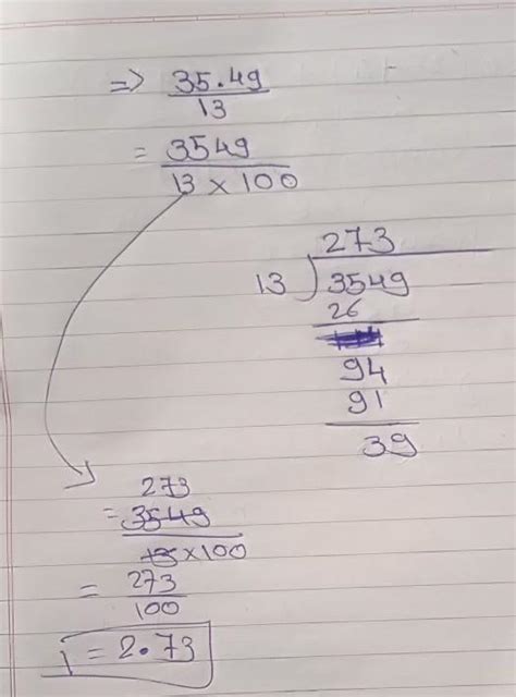 Q:- 35.49÷13my doubt i solved this question and i got 2.3133 but the ...