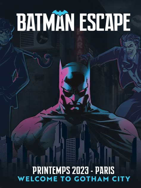 Nouvelle - Batman Escape: the largest immersive escape game in France ...