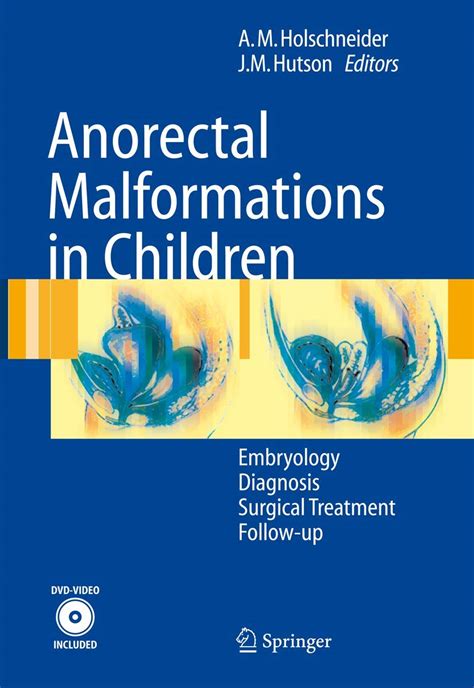 Buy ANORECTAL MALFORMATIONS IN CHILDREN EMBRYOLOGY DIAGNOSIS SURGICAL ...