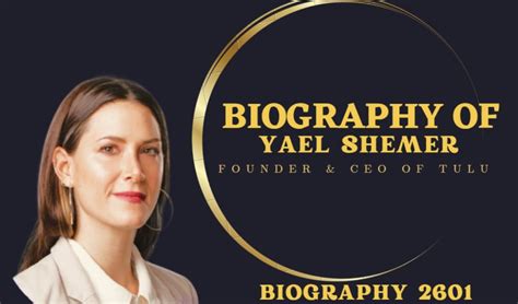 Biography of Yael Shemer: Founder & CEO of TULU -Entrepreneur