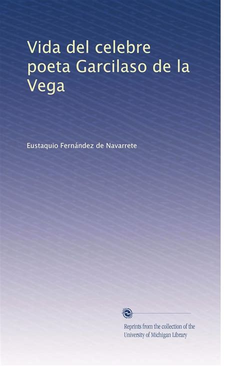Vida del celebre poeta Garcilaso de la Vega : Amazon.in: Books
