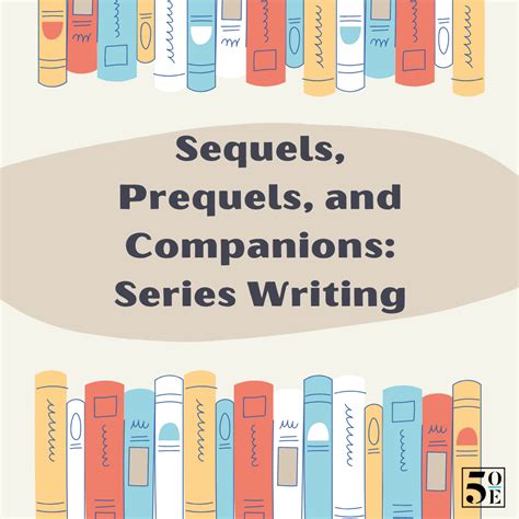 Sequels, Prequels, and Companions: Series Writing - 5 Otter Editorial: Reinventing Writing