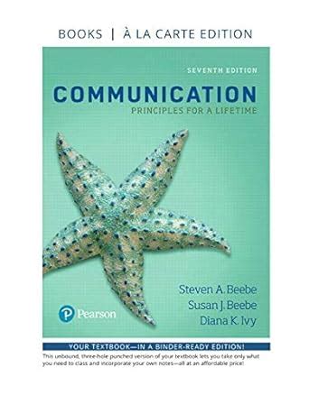 Buy Communication: Principles for a Lifetime; Books a La Carte Edition ...