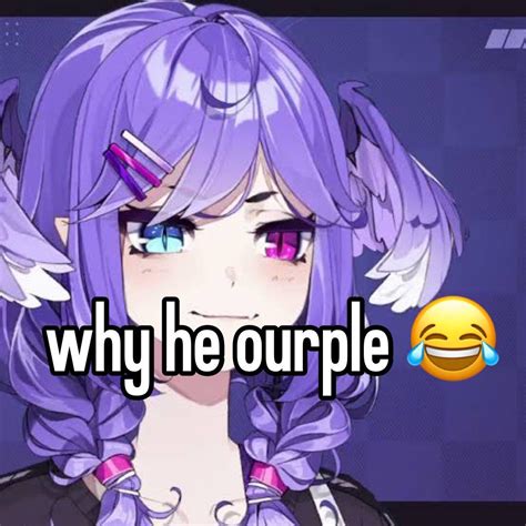 VTuber | Why He Ourple? | Know Your Meme