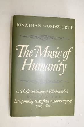 Music of Humanity (Mediaeval & Renaissance Library) : Wordsworth, John ...