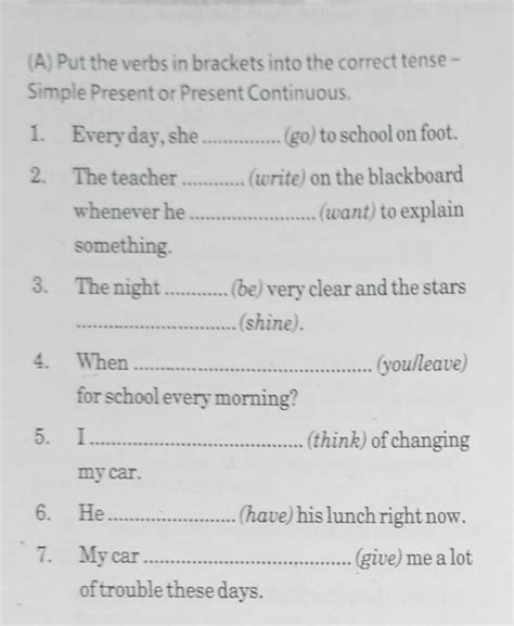 :- Put the verbs in brackets into the correct tense - Simple Present or ...