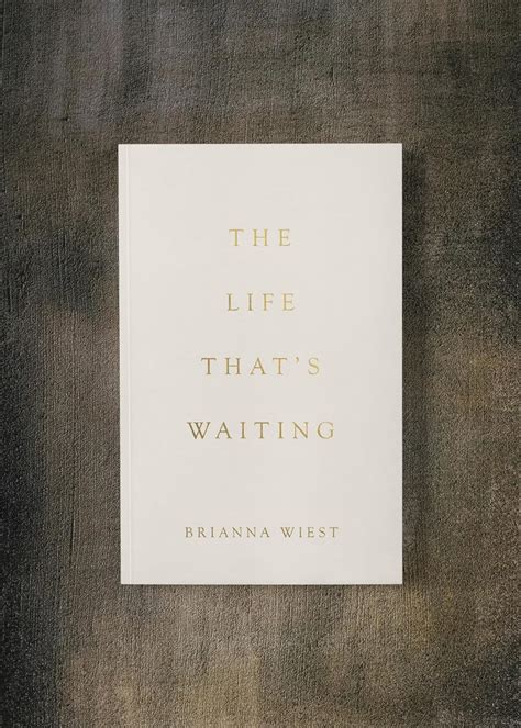 The Life That's Waiting: Brianna Wiest: 9781965820018: Amazon.com: Books