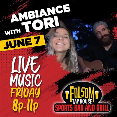 Live Music - Ambiance with Tori, 25005 Blue Ravine Road #140, Folsom ...