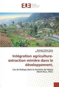 Integration agriculture-extraction miniere dans le developpement,: Buy ...