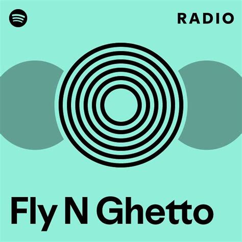 Fly N Ghetto MP3 Download 的图像结果