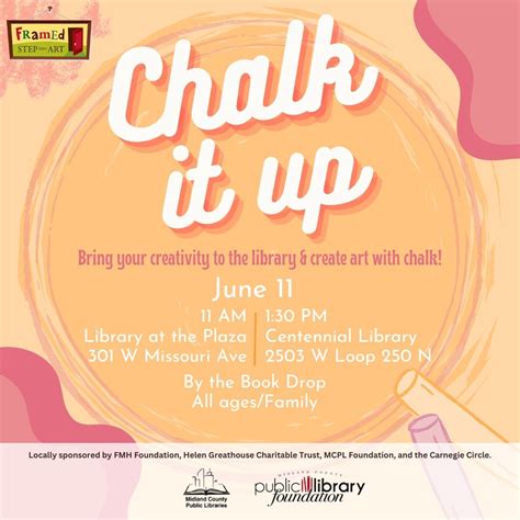 Chalk It Up, Midland County Public Libraries (Midland, TX), 11 June ...