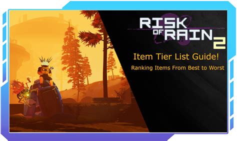 Risk of Rain 2 Item Tier List: Best and Worst Items - eXputer.com