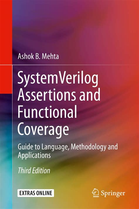 System Verilog Assertions and Functional Coverage: Guide to Language ...