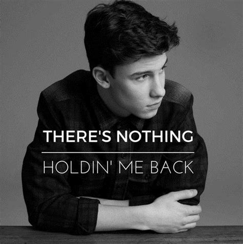 Shawn Mendes: There's Nothing Holdin' Me Back (2017)
