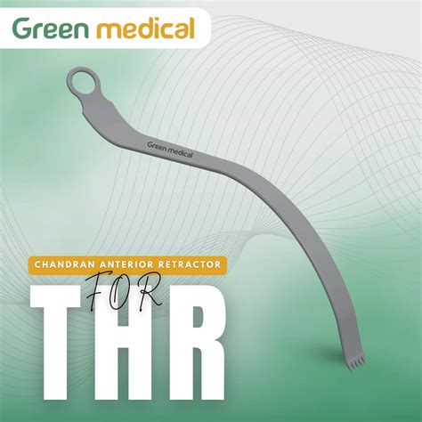 Chandran Anterior Hip Retractor–Total Hip Replacement (THR) Surgical I ...