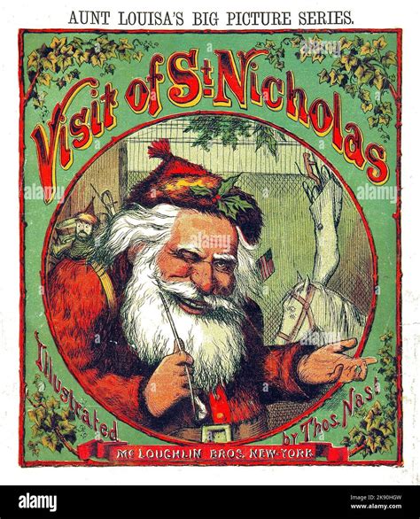 Visit of St. Nicholas - Santa Claus - Thomas Nast and Clement Moore ...