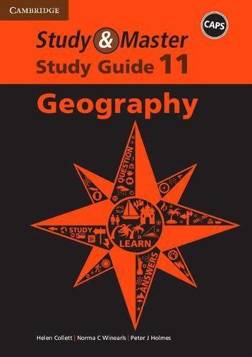 Study & Master Geography Study Guide Grade 11 (CAPS Study and Master ...