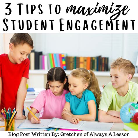3 tips to maximize student engagement – Artofit