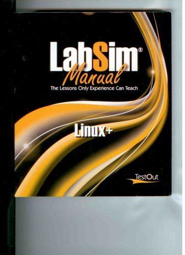 LabSim Manual "The Lessons Only Experience Can Teach" Linux : Amazon.in ...