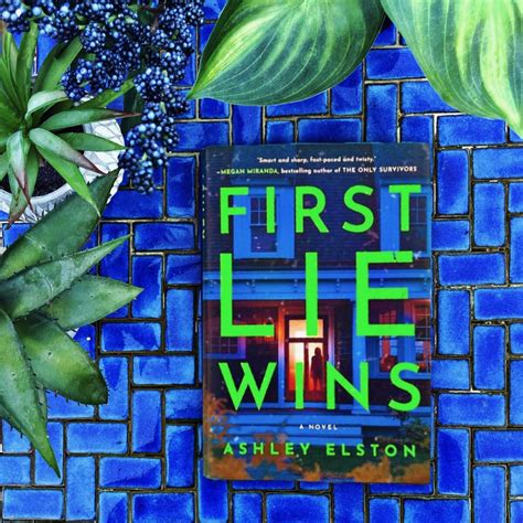 Psychological Thriller Review: First Lie Wins | Ashley Elston - The ...