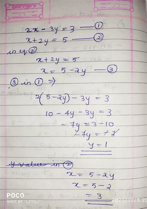 solve the equation 2x-3y=3 x+2y=5 in substitutional method - Brainly.in