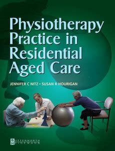 Physiotherapy Practice in Residential Aged Care: Buy Physiotherapy ...