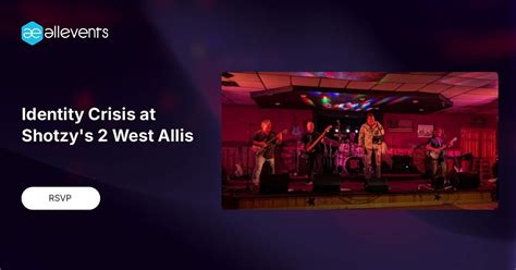 Identity Crisis at Shotzys 2 West Allis, Shotzy's 2 West Allis, 11 ...