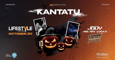 GIOVEDI LIFESTYLE | 30 Ottobre | KANTATU fuori la voce | Halloween ...