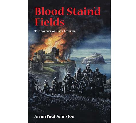 Buy Blood Stain`d Fields – The Battles of East Lothian Book Online at ...