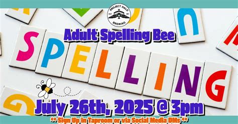 Adult Spelling Bee at Project Halo Brewing!, 6510 Farm to Market 359 S ...
