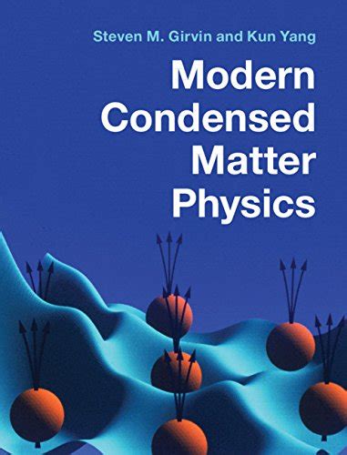 Modern Condensed Matter Physics eBook : Girvin, Steven M., Yang, Kun ...
