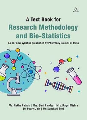 A Text Book for Research Methodology and Bio-Statistics