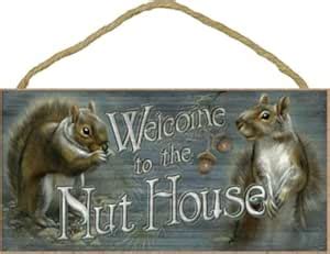 Buy (SJT21530) Welcome to The Nut House 5" x 10" Wood Plaque, Sign ...