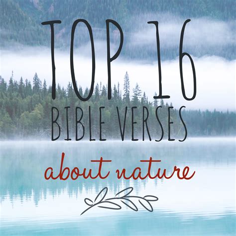 Top 16 Bible Verses About Nature | ChristianQuotes.info