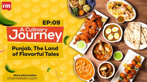 Exploring the Rich Tapestry of Punjabi Cuisine | Culinary Journey